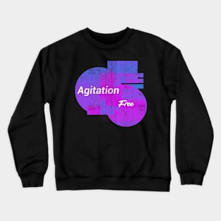 Agitatian Free Crewneck Sweatshirt